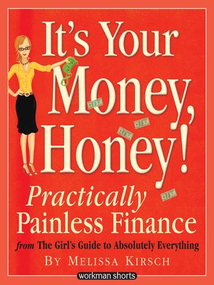 cover image of It's Your Money, Honey!